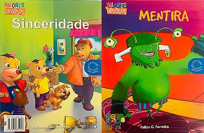 Valores e opostos - sinceridade / mentira