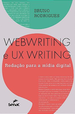 Webwriting e UX Writing: Redação Para a Mídia Digital