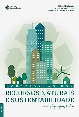 Conservação dos recursos naturais e sustentabilidade