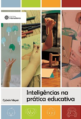 Inteligências na prática educativa