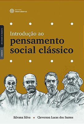 Introdução ao pensamento social clássico