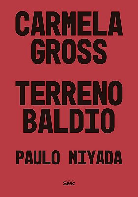 Terreno Baldio - Editora Sesc