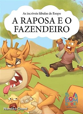 A Raposa e o Fazendeiro - Bom Bom Books