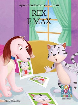 Rex e Max - Editora Bom Bom Books