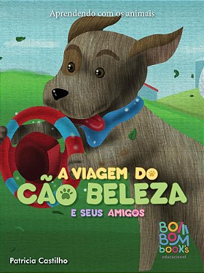 A viagem do cão beleza e seus amigos