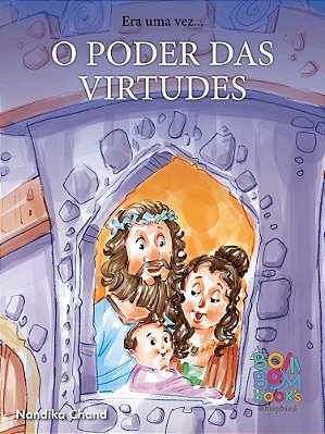 Era uma vez... o poder das virtudes