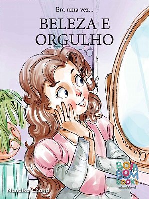 Era uma vez... beleza e orgulho