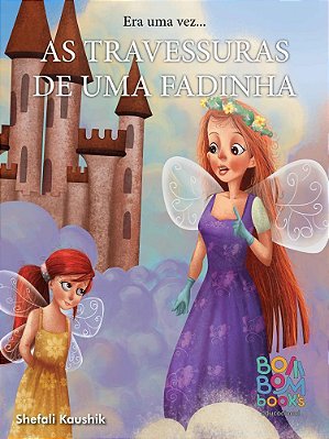 Era uma vez... as travessuras de uma fadinha