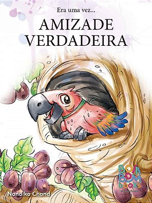 Era uma vez... amizade verdadeira