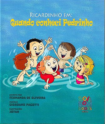 Ricardinho em: quando conheci Pedrinho