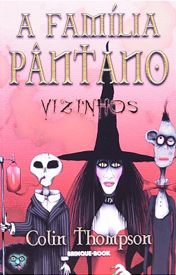 A Família Pântano - Vizinhos