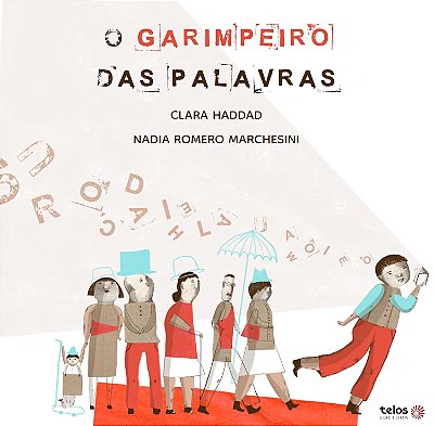 O garimpeiro das palavras - Editora Telos