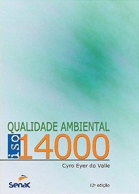 Qualidade Ambiental - ISO 14000
