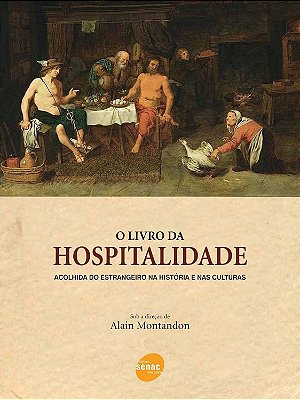 O Livro Da Hospitalidade - Senac SP