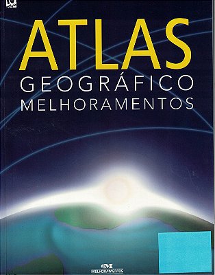Atlas Geográfico - Melhoramentos 10ª Edição