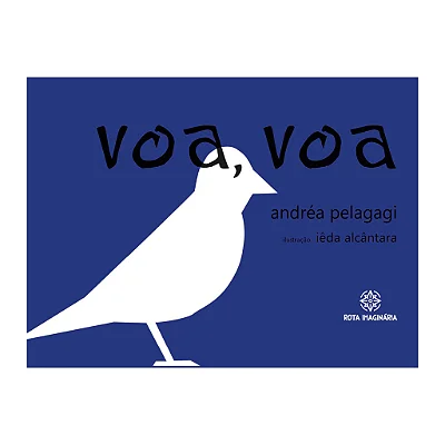 Voa, Voa - Editora Rota Imaginária