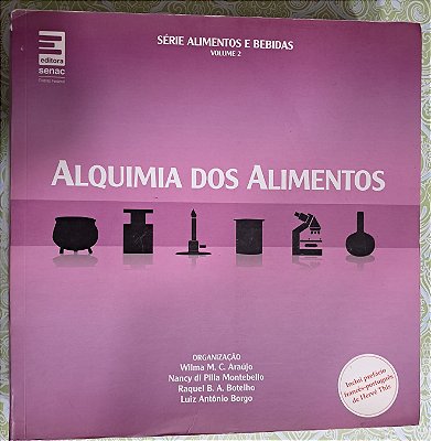 Alquimia Dos Alimentos - USADO