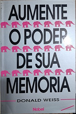 Aumente o Poder de Sua Memória - USADO