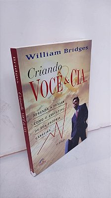 Criando Você & Cia - Aprenda A Pensar Como O Executivo De Sua Própria - USADO