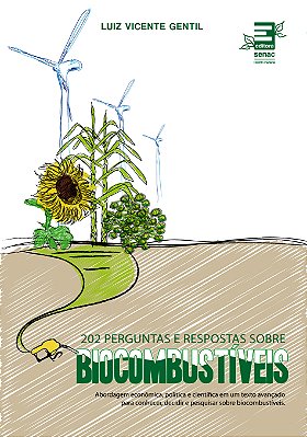 202 perguntas e respostas sobre biocombustíveis