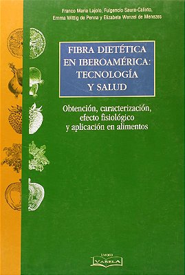 Fibra Dietética Em Iberoaméricana . Tecnologia Y Salud  - USADO