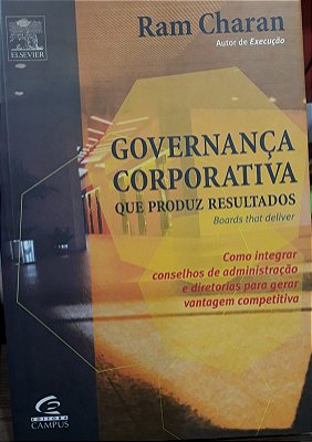 Governança Corporativa Que Produz Resultados - USADO