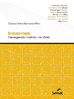 Internet: navegando melhor na Web - USADO