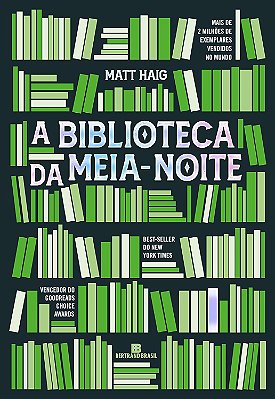 A Biblioteca da Meia-Noite - Bertrand Brasil