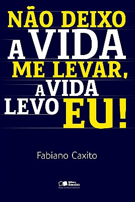 Não Deixo a Vida Me Levar, Eu Vida Levo Eu - USADO