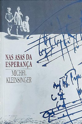 Nas Asas da Esperança - USADO