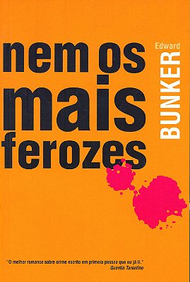 Nem os mais ferozes - USADO