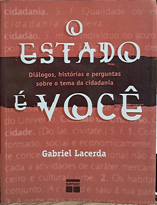 O Estado E Você - USADO