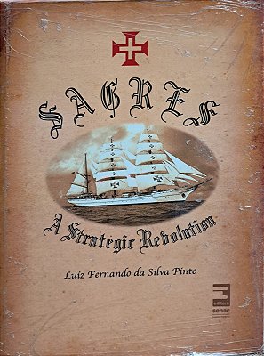 Sagres. A Revolução Estratégica - Senac DF - usado