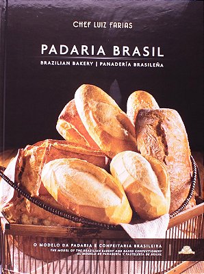 Padaria Brasil. O Modelo da Padaria e Confeitaria Brasileira