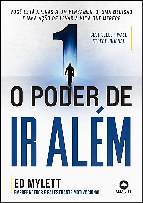 O Poder de ir Além: o Guia Definitivo Para a Felicidade e o Sucesso  (Jefte)