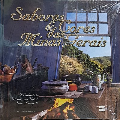 Sabores e Cores das Minas Gerais