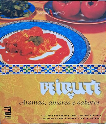 Beirute. Aromas, Amores e Sabores - USADO