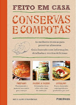 Feito em Casa. Conservas e Compotas - USADO