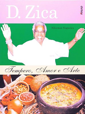 D. Zica: Tempero, Amor e Arte - USADO