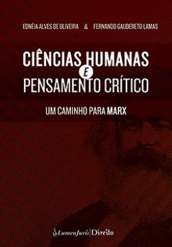 Ciências Humanas e Pensamento Crítico. Um Caminho Para Marx