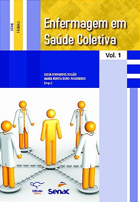 Enfermagem em Saúde Coletiva - Volume 1