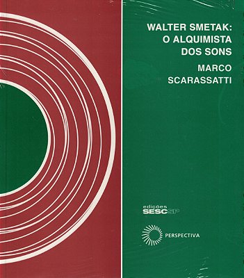Walter Smetak - o alquimista dos sons