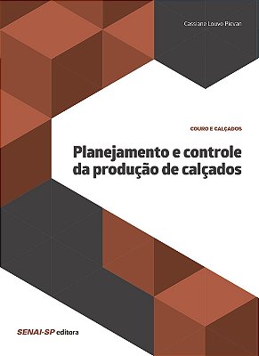 Planejamento e Controle da Produção de Calçados