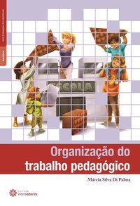 Organização do trabalho pedagógico