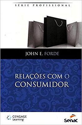 Relações Com O Consumidor John Forde