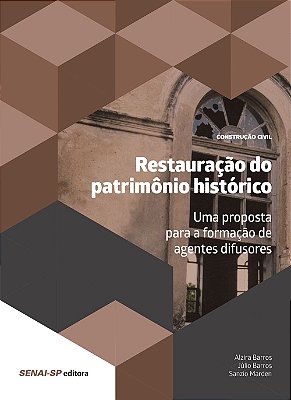 Restauração do Patrimônio Histórico