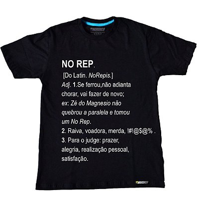 Camiseta NO REP Sinônimo