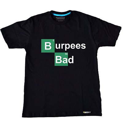 Camiseta Burpees Bad