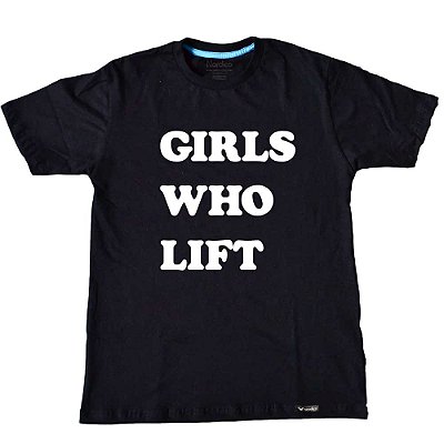 Camiseta Girls Who Lift Preto