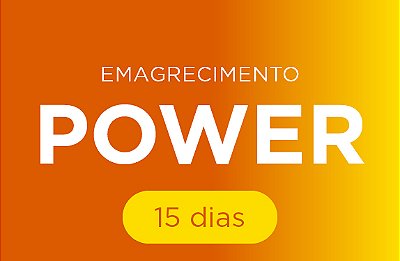 15 DIAS - PROGRAMA DE EMAGRECIMENTO POWER